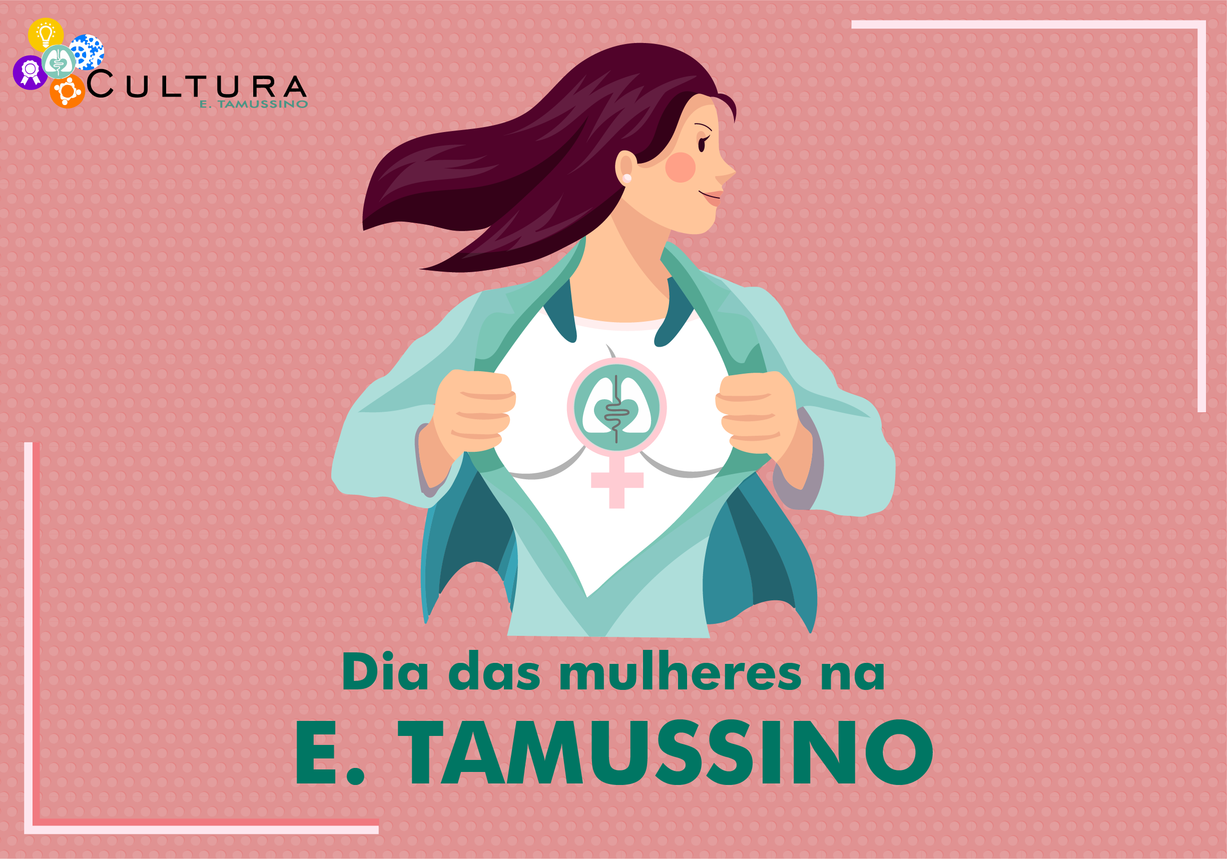 Dia da Mulher tem bate-papo, sorteio de livros e campanha inspiradora em comemoração especial na E.Tamussino ao longo de todo o mês