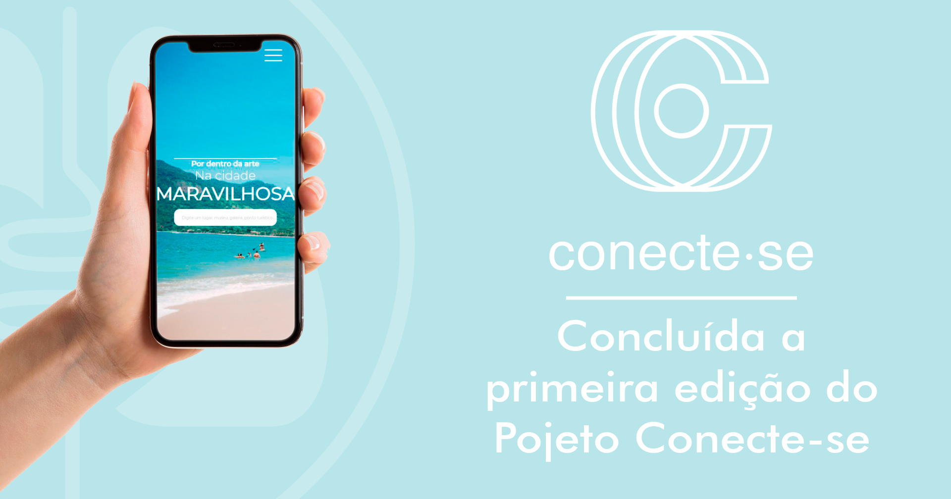 Projeto “Conecte-se” apoiado pela E.Tamussino lança site de atrações culturais do Rio de Janeiro